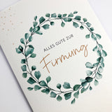 Schöne, moderne Glückwunschkarte zur Konfirmation, Firmung, Glückwünsche zur Konfirmation, neutral, neutrale Farben, hochwertig, edel, Kranz, Kranzmotiv, Blättermotiv, für Jungen und Mädchen