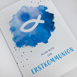 moderne Glückwunschkarte zur Kommunion Erstkommunion für Jungen und Mädchen Fisch Fischmotiv blau hellblau türkis Kommunionskarte  Erstkommunionskarte Glückwünsche zur Kommunion christliches Motiv für Bub Buben